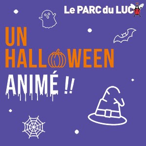 Le Parc du Luc - Un Halloween animé au Parc du Luc ! - 1563575a f7c3 41ce 97c6 7fd8a78431d9 - 1